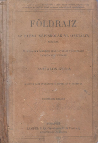 Asztalos Gyula - Fldrajz az elemi iskolk VI. osztlya rszre