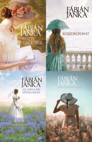 Fbin Janka - 4 db Fbin Janka romantikus regny: Lotti rksge + Koszorfonat + Az Anna-bl szerelmesei + Julie Knyvkuckja (a Lotti rksge sorozat 1. s 2. rsze + Az Anna-bl szerelmesei sorozat 1. rsze + A knyvrus lny s
