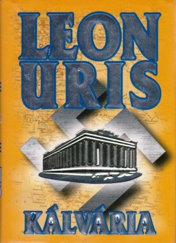 Leon Uris - K�lv�ria