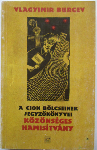 Vlagyimir Burcev - A Cion blcseinek jegyzknyvei kznsges hamistvny