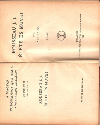 Rcz Lajos - Rousseau J.J. lete s mvei I-II.