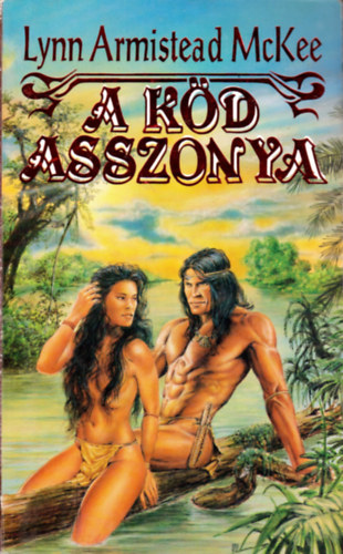 Lynn Armistead McKee - A k�d asszonya