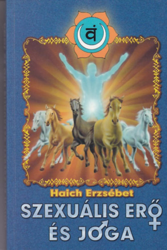 Haich Erzsbet - Szexulis er s jga