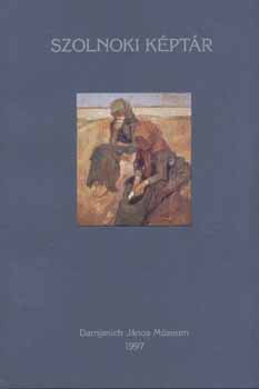Zsolnay L�szl�  (szerkeszt�) - Szolnoki K�pt�r