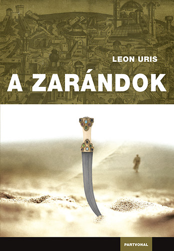 Leon Uris - A zarndok
