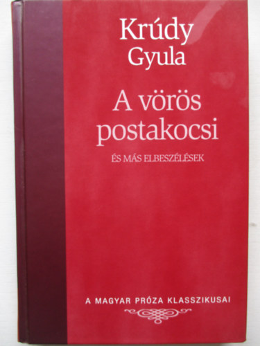 Kr�dy Gyula - A v�r�s postakocsi