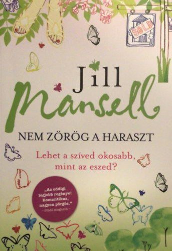 Jill Mansell - Nem zrg a haraszt