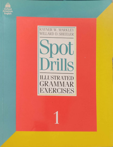 Spot Drills - Illustrated grammar exercises