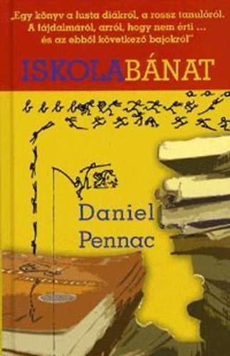 Daniel Pennac - Iskolab�nat