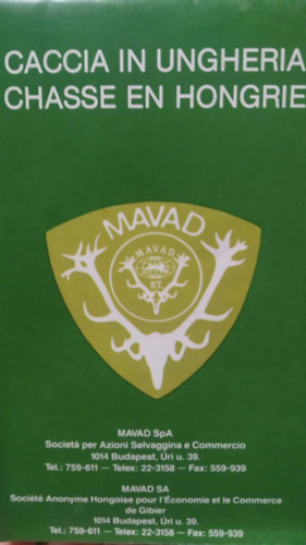 Caccia in Ungheria/Chasse en Hongrie (trkp) - Magyarorszg vadszhat llomnynak lersa