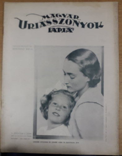 Kert�sz B�la  (szerk.) - Magyar Uriasszonyok Lapja XI. �vfolyam 4. sz�m - 1934. febru�r 1.