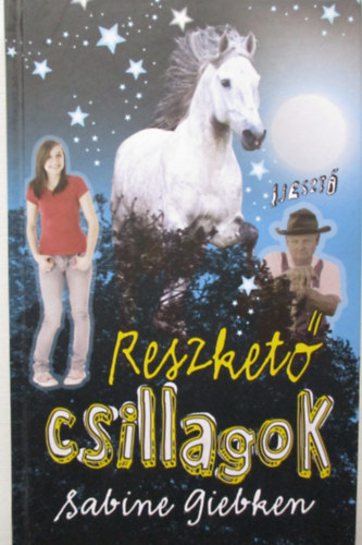 Sabine Giebken - Reszket csillagok (PonyClub)