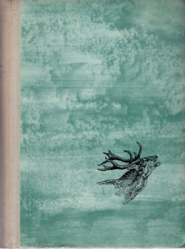 Sz�chenyi Zsigmond - �nnepnapok - Egy magyar vad�sz hitvall�sa II.