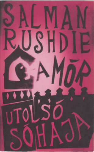 Salman Rushdie - A mr utols shaja