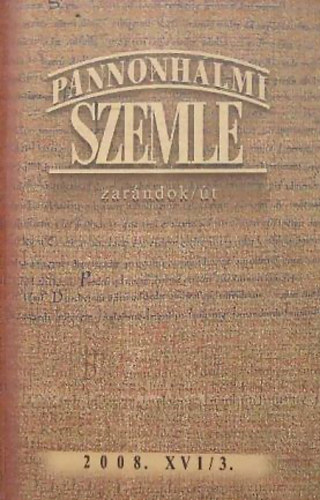 Kozma Zsolt Tak�cs Zsuzsa Kozma Zsolt - Pannonhalmi szemle 2008. XVI/3. zar�ndok/�t