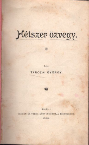 Tarczai György - Hétszer özvegy