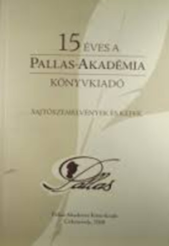 15 �ves a Pallas-Akad�mia k�nyvkiad�