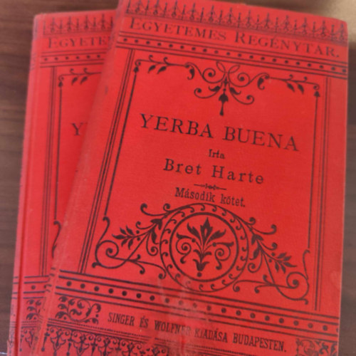 Bret Harte - Yerba buena I-II.