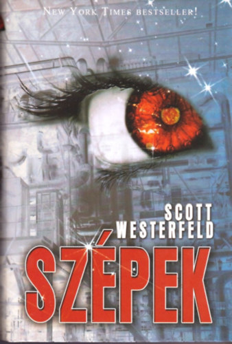 Scott Westerfeld - Sz�pek