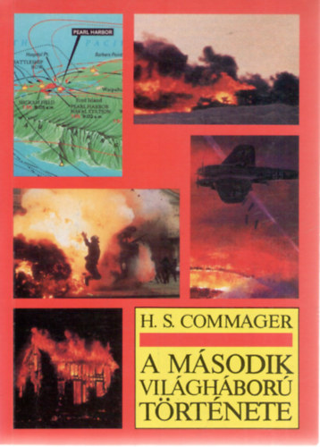 H. S. Commager - A msodik vilghbor trtnete