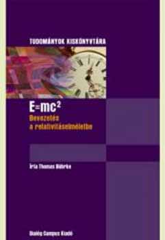 Thomas Bhrke - E=mc2 - Bevezets a relativits elmletbe