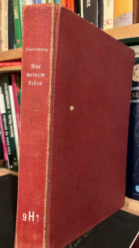 Generalfeldmarschall von Hindenburg - Aus meinem Leben (�letemb�l)