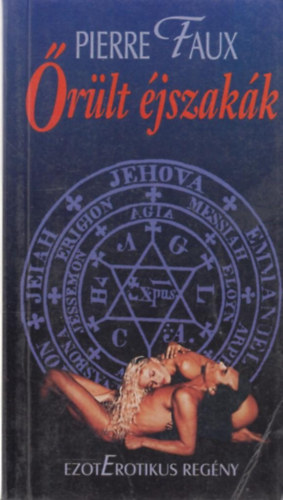 Pierre Faux - �r�lt �jszak�k
