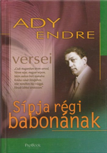 Ady Endre - Sípja régi babonának