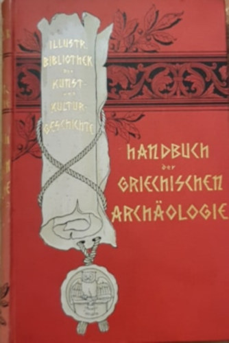 Max Collignon - Handbuch der griechischen Archaologie