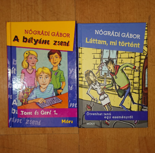 N�gr�di G�bor - 2 remek ifj� reg�ny N�gr�di Gy�rgyt�l: L�ttam, mi t�rt�nt, A b�ty�m zseni