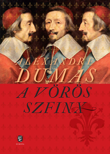 Alexandre Dumas - A Vörös Szfinx