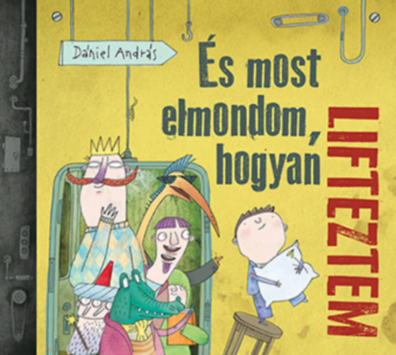 D�niel Andr�s - �s most elmondom, hogyan lifteztem