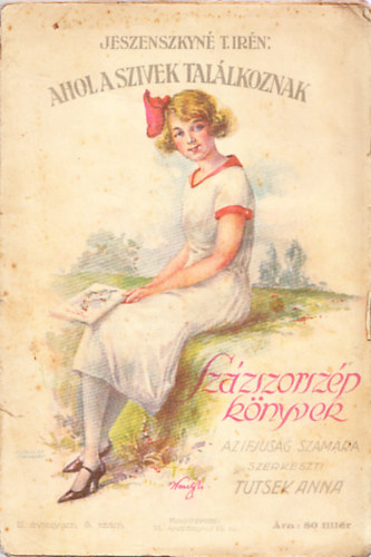 Jezsenszkyn� T.Ir�n - Ahol a sz�vek tal�lkoznak