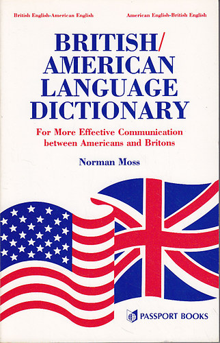 Norman Moss - British/American language dictionary