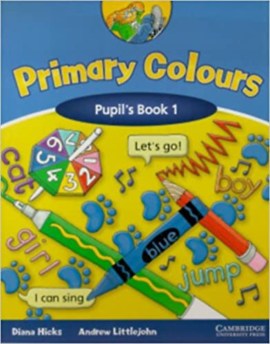 Andrew Litteljohn Diana Hicks - Primary Colours - Pupil's Book 1.