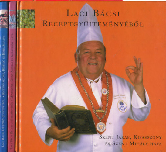 Benke László - Laci Bácsi receptgyűjteményéből (3 kötet)