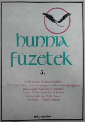 Szőcs Zoltán (szerk.) - Hunnia Füzetek 5. 1990. március