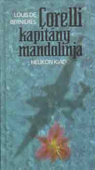Louis de Berniéres - Corelli kapitány mandolinja