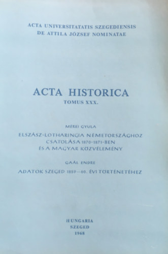 Gal Endre Mrei Gyula - Acta Historica - Tomus XXX