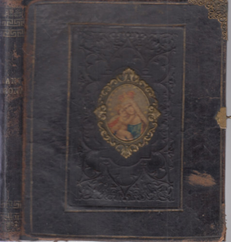 Pongrácz Eszter Apponyiné - Igaz isteni szeretetnek harmatjából nevekedett arany korona (Imádságos könyv)