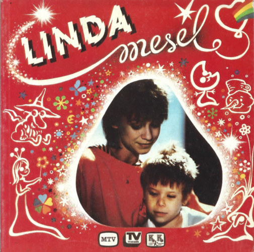 G�rbe N�ra - Linda mes�l I-III.