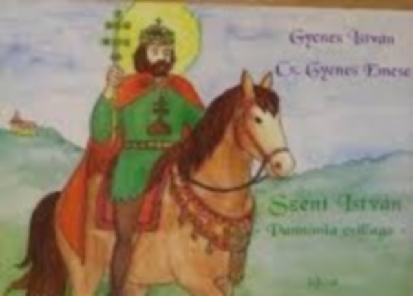 Gyenes István - Szent István-Pannónia csillaga (kifestő)