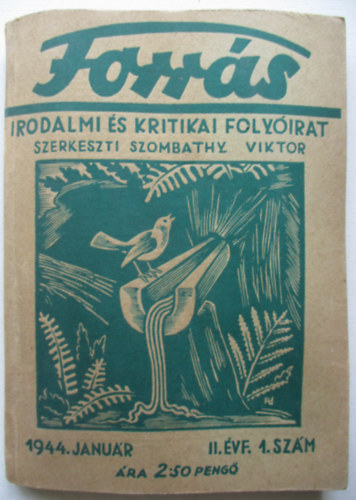 Forrs - Irodalmi s kritikai folyirat 1944. II. vf. 1. szm