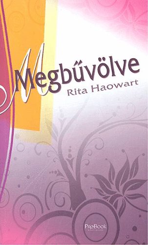 Rita Haowart - Megb�v�lve