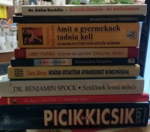 Dr. Tibor Ágnes-Grúber Cecília, Dana Ullman, Gary Chapman Benjamin Spock - 9 db KÖNYVMENTŐ AJÁNLAT, pedagógia: Újszülöttekről-Új szülőknek+ Terheskönyv+ Amit a gyermeknek tudnia kell+ Hogyan ne legyünk tökéletes anyák?+ Kamaszokra hangolva+ Hogyan gyógyítsuk gyermekeinket homeopátiával+ Szülőnek lenni