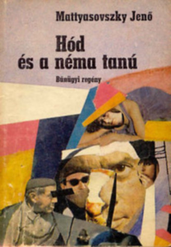 Mattyasovszky Jen� - H�d �s a n�ma tan�