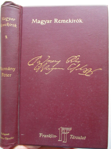 Frakni Vilmos  (szerk.) - Pzmny Pter munkibl