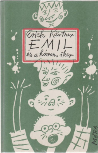 Erich Kstner - Emil s a hrom iker