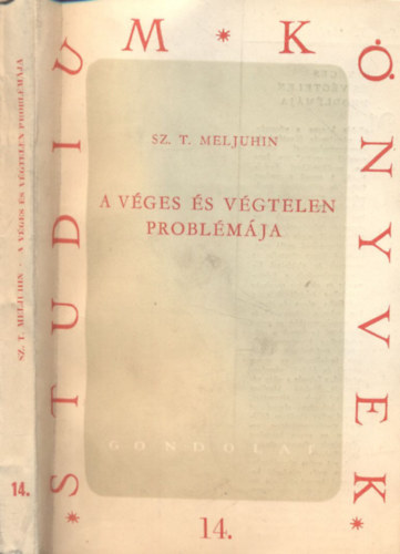 Sz.T. Meljuhin - A v�ges �s v�gtelen probl�m�ja (Studium k�nyvek 14.)