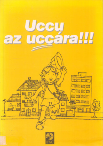 Uccu az uccára!!!